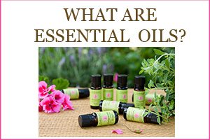 What are essential oils